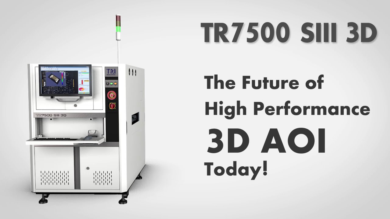 TRI TR7500 SIII 3D AOI Otomatik Optik inceleme Makinesi TRI TR7500 SIII 3D AOI Otomatik Optik inceleme Makinesi